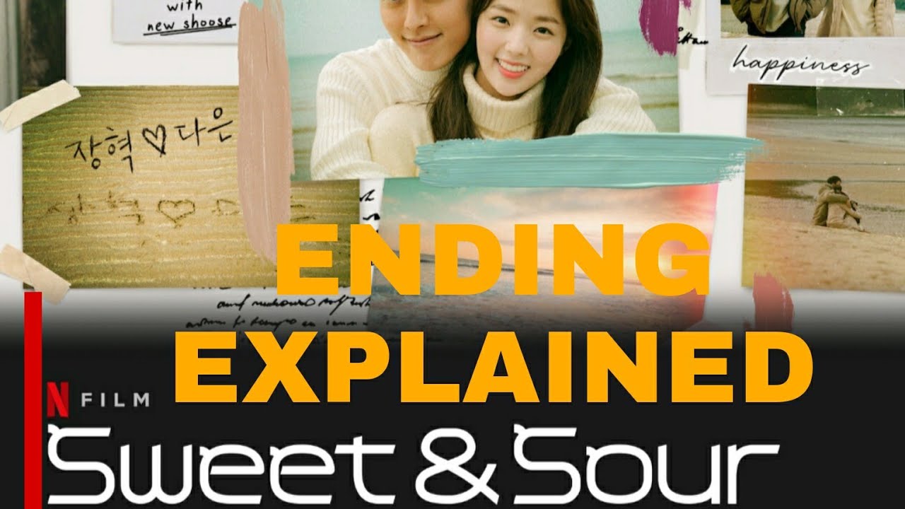 Sweet And Sour Ending Explained Review.