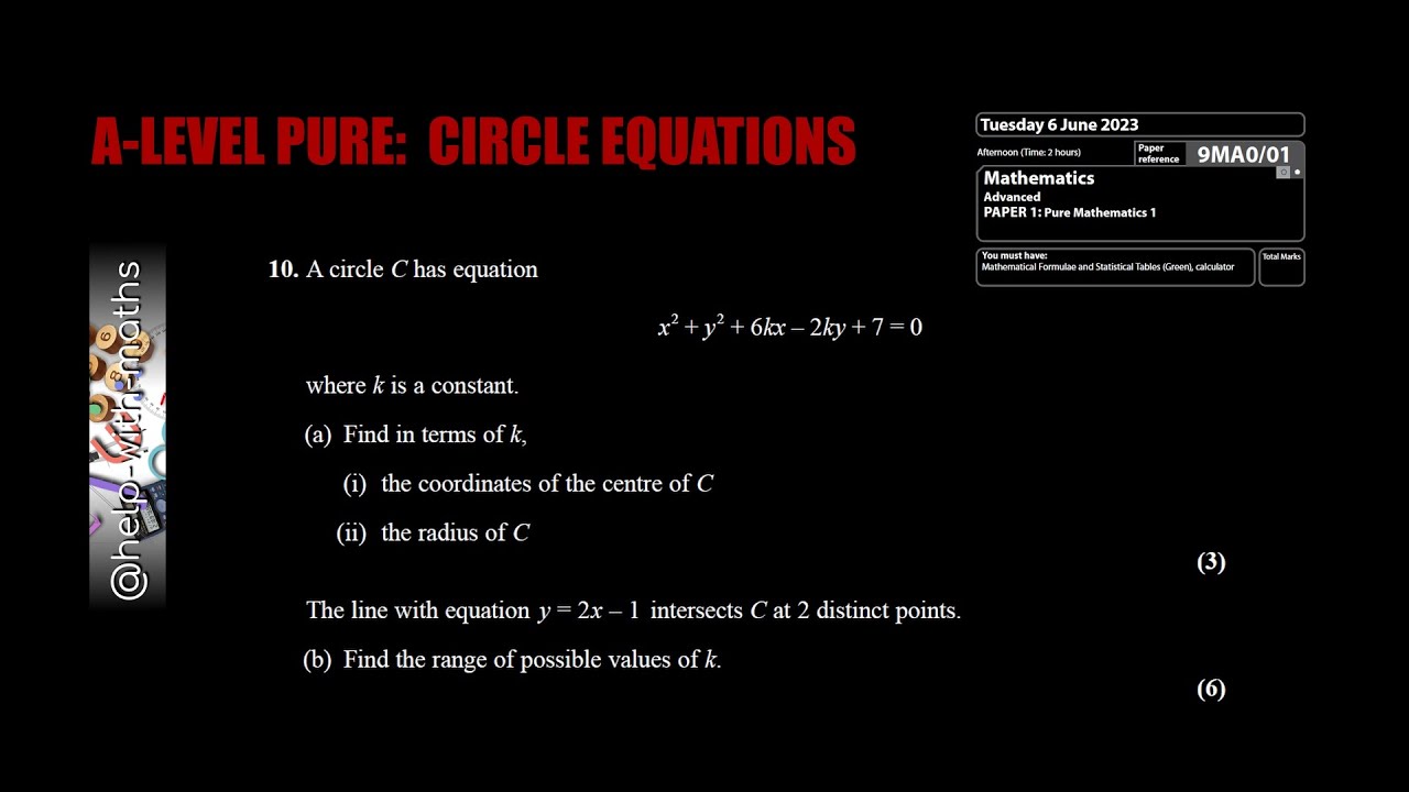 Q10 CIRCLE EQUATIONS A2 Pure June 2023 P1