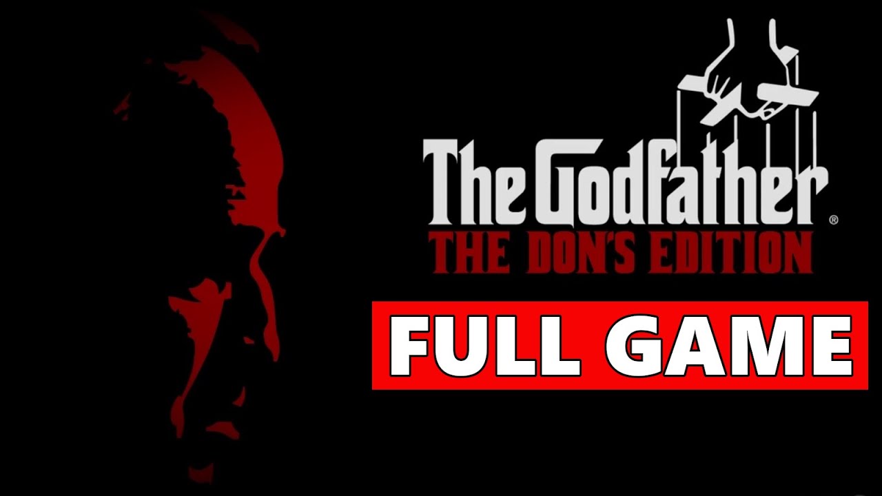 The Godfather: The Dons Edition Full Walkthrough Gameplay - No Commentary (PS3 Longplay)