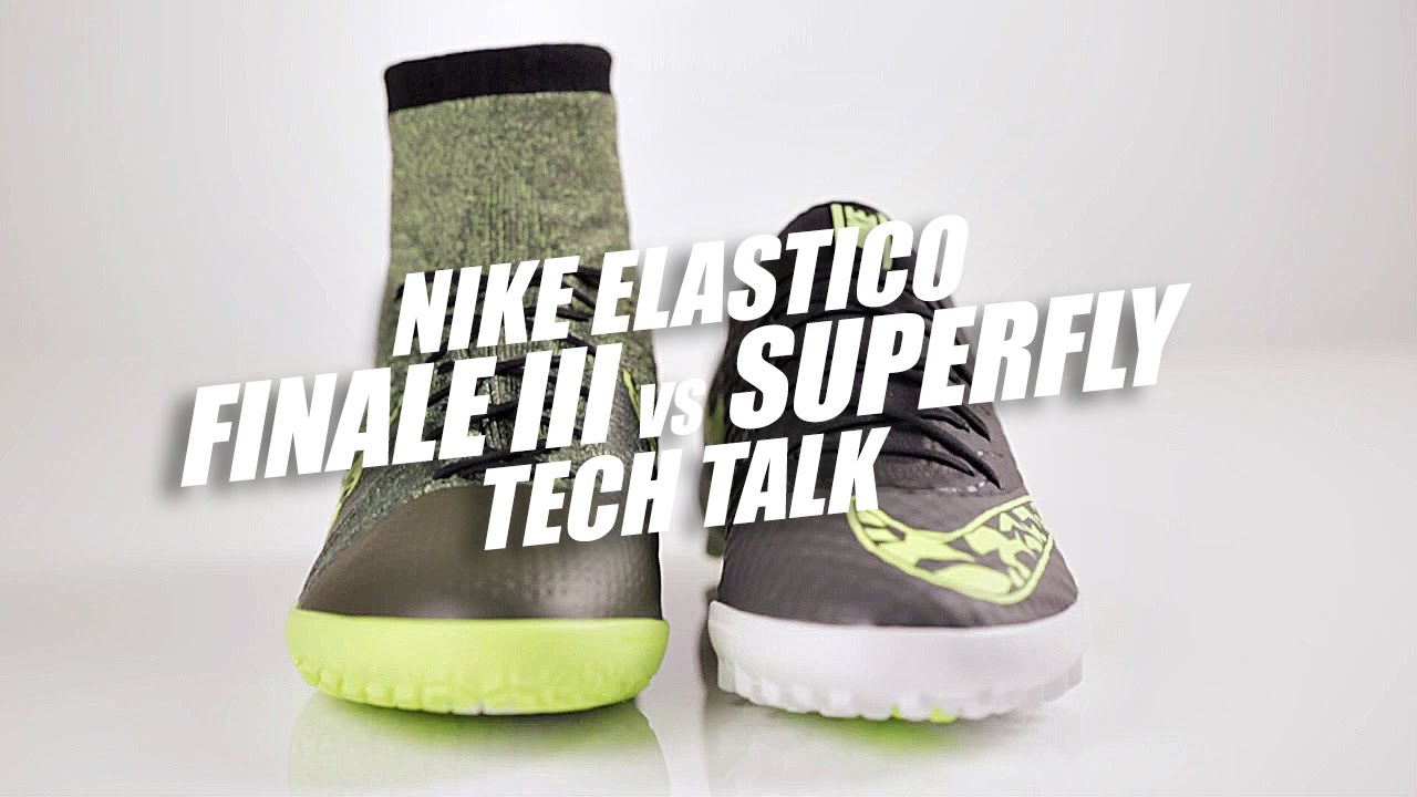 Nike Elastico Superfly and Elastico Finale III Comparison Tech Talk