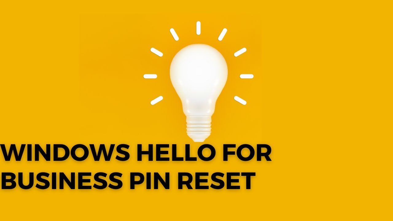 Windows Hello for Business PIN Reset