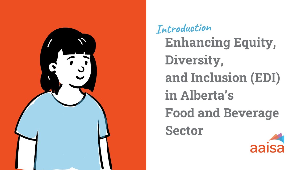 Introduction: Enhancing EDI in Alberta's Food and Beverage Sector