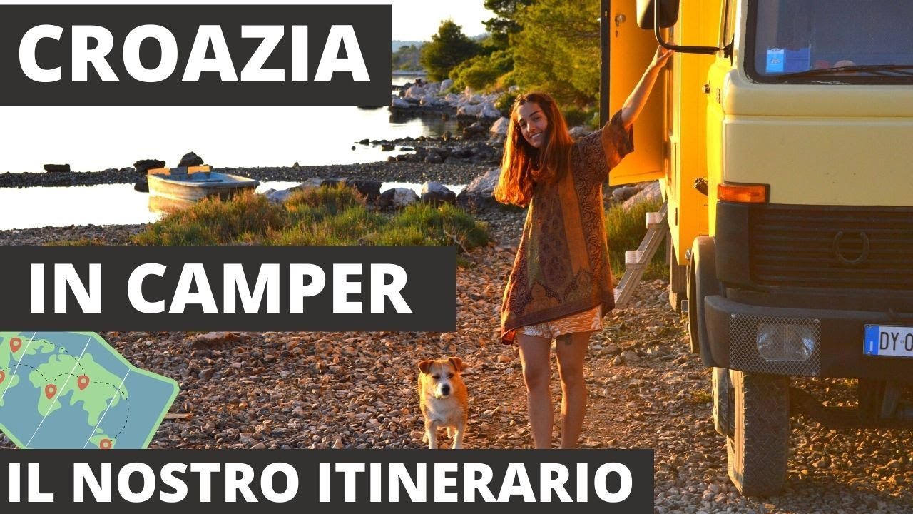 CROAZIA IN CAMPER, IL NOSTRO ITINERARIO