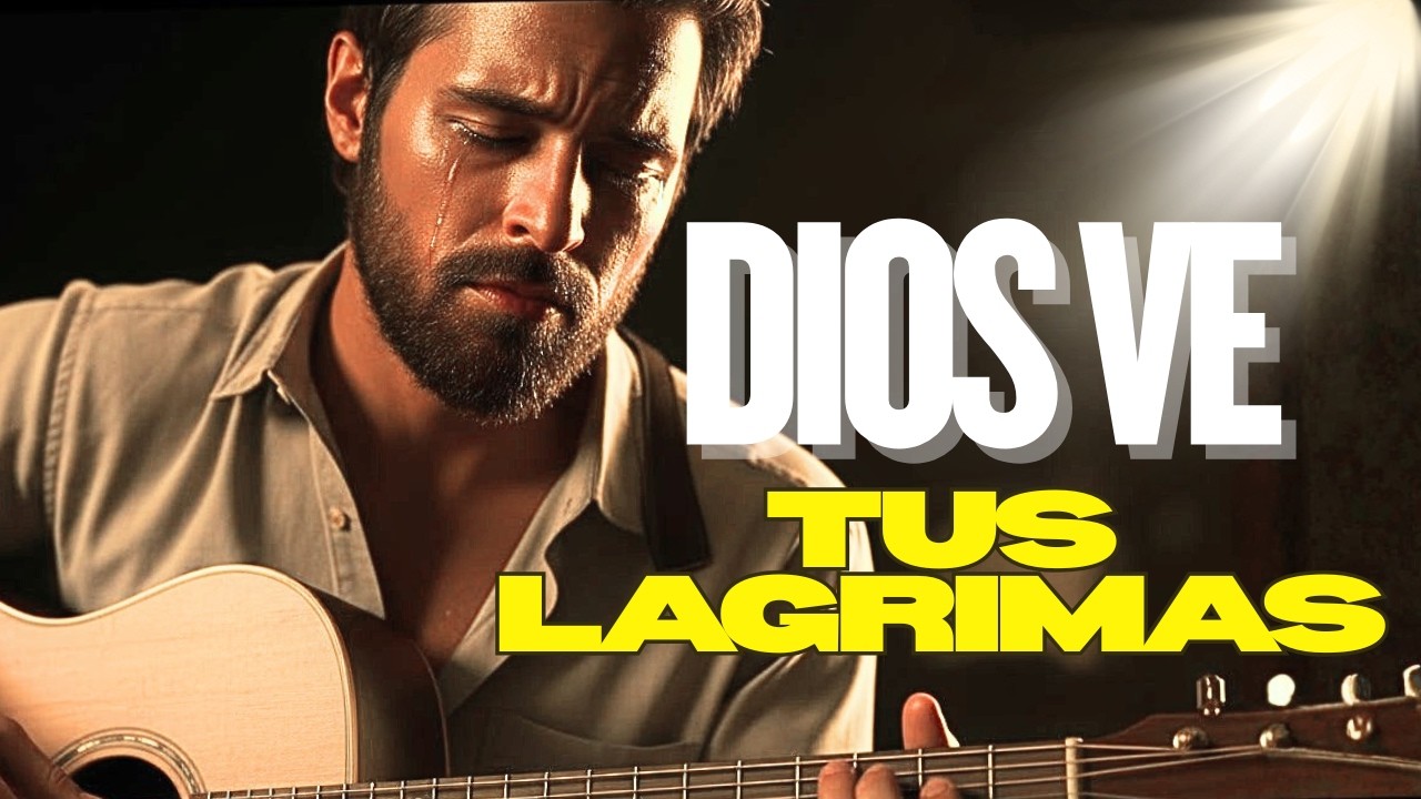 Lágrimas y Verdad 🙏 Alabanza Cristiana que Sana el Corazón