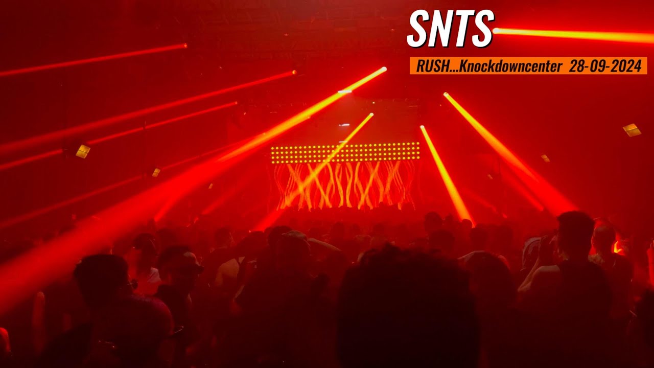 SNTS....Rush..Knockdowncenter ( New York🇱🇷 28-09-2024 )🖤🖤🖤🥷⛓🔈💣