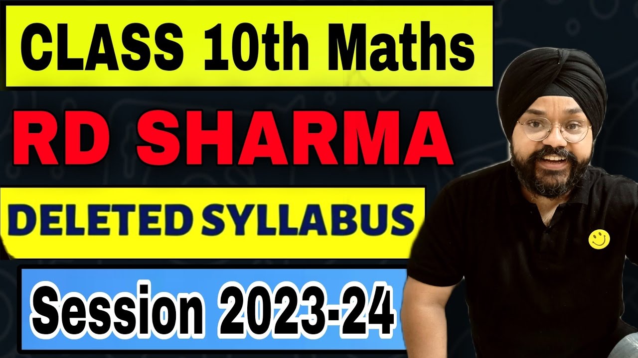 RD SHARMA Class 10 Deleted Syllabus 2023-24 | CBSE CLASS 10  Syllabus 2024 | Maths Deleted Syllabus
