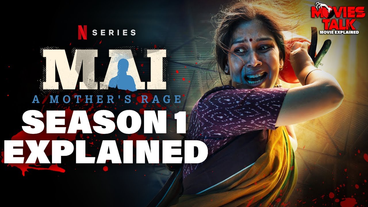 Mai (2022) Series Explained | Yasmeen Shaikh