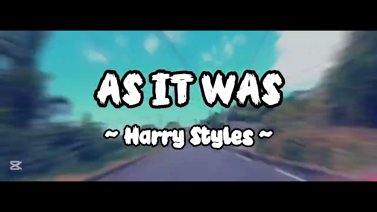 AS IT WAS BY HARRY STYLES ✨