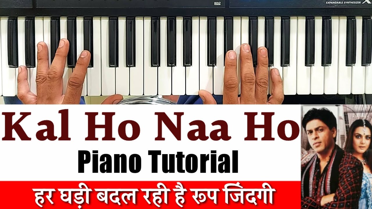 Har Ghadi - Kal Ho Na Ho Piano Tutorial - Dsr Deva Music