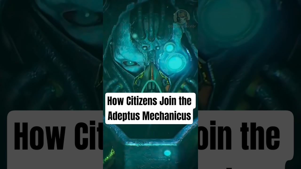 How Imperial Citizens Join the Adeptus Mechanicus #warhammer40k #imperialiterator
