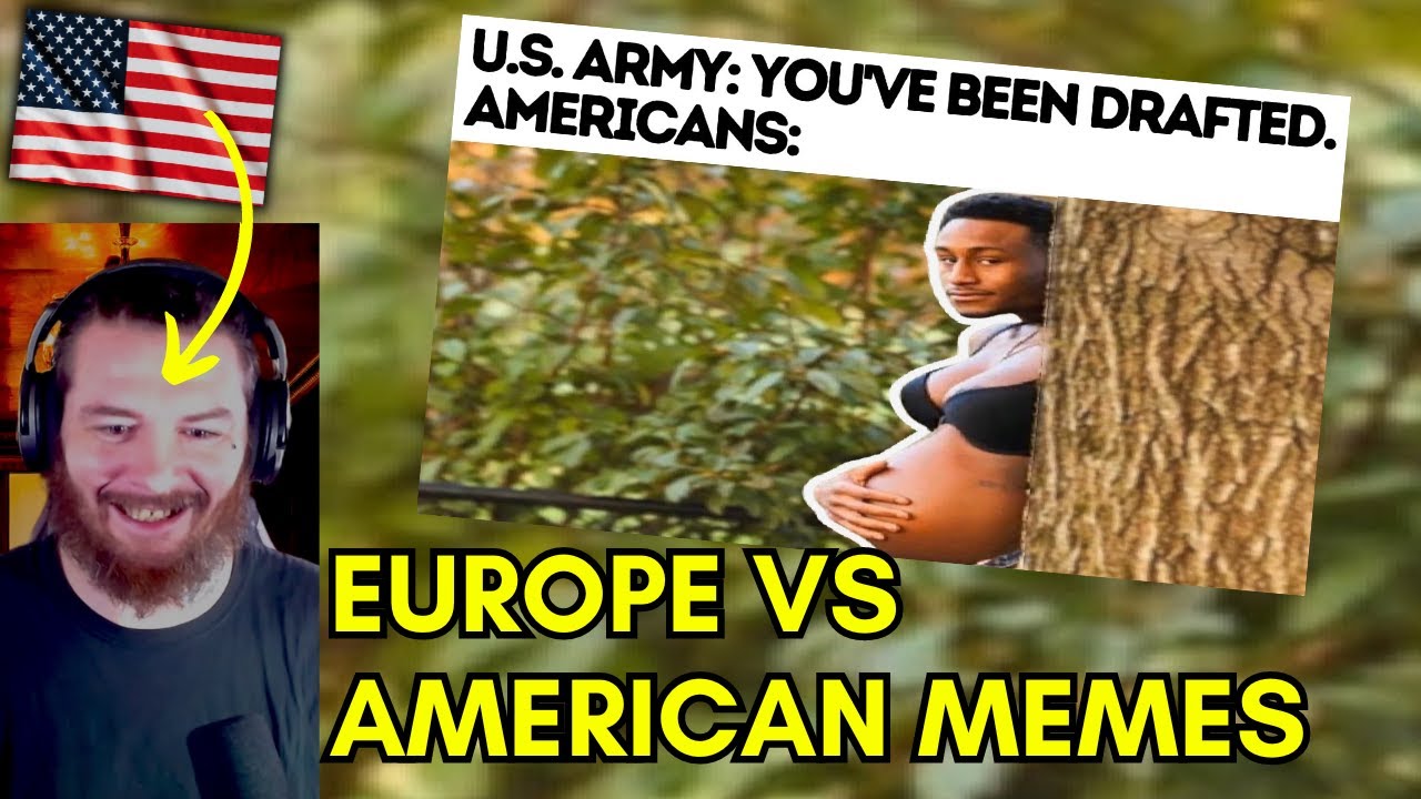 American Reacts to EUROPE VS AMERICA MEMES