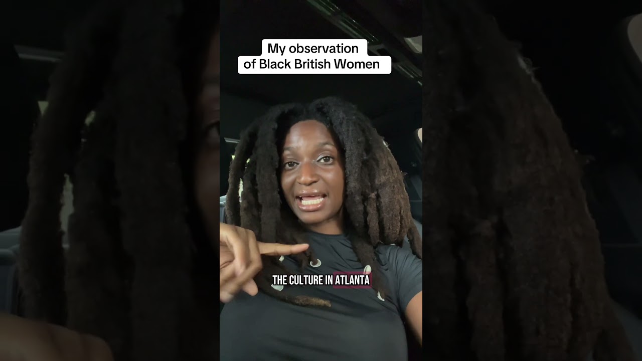 My Observation of Black British Women & Culture