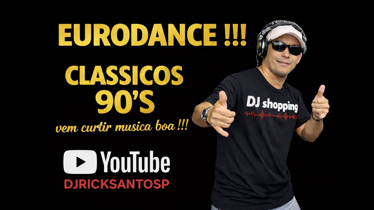 EURODANCE  ANOS   90'S  SET MIX - BY RICKSANTOS