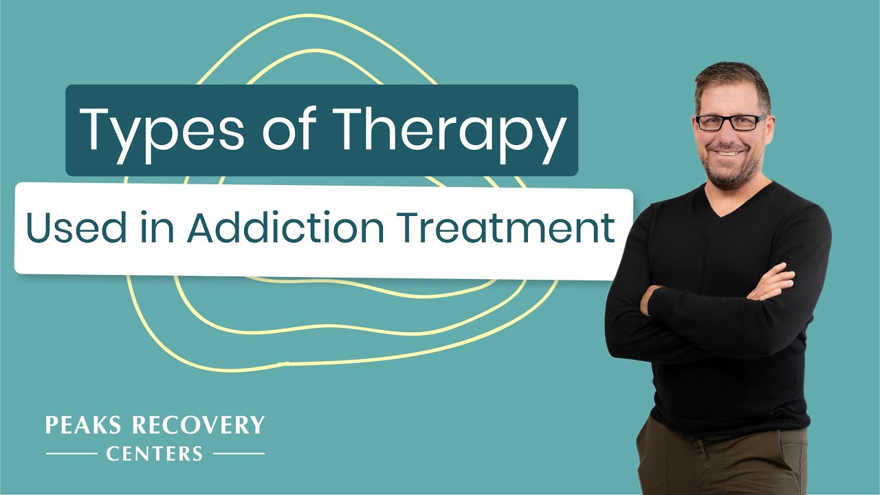 Episode 22 - Types of Therapy Used in Addiction Treatment