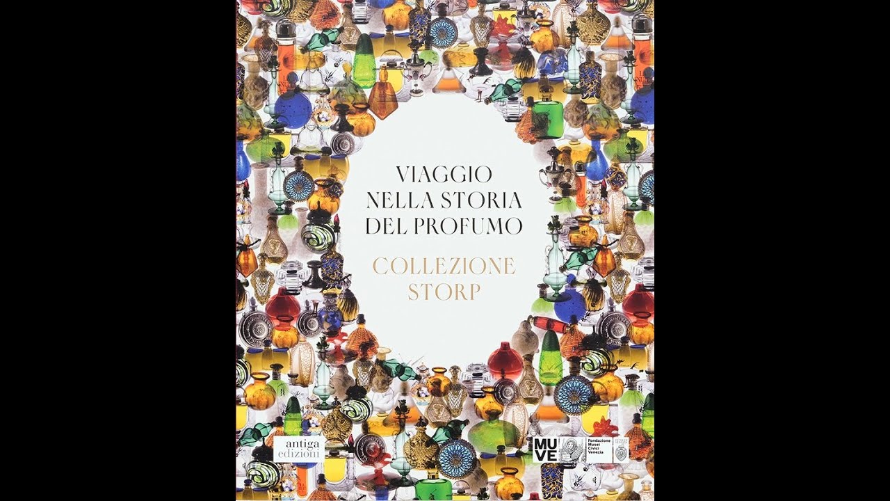 Viaggio nella storia del profumo – Il catalogo della mostra