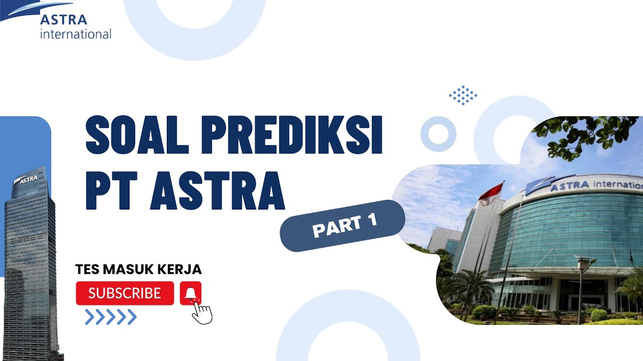 Prediksi Soal Psikotest PT Astra International 2025 PART 1
