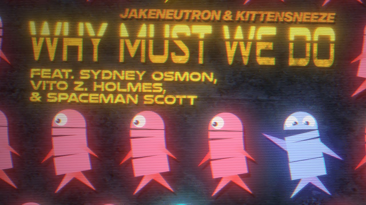 Why Must We Do (Audio Only) [feat. Sydney Osmon, Vito Z Holmes, Spaceman Scott] || R.E.P.O Fan Song