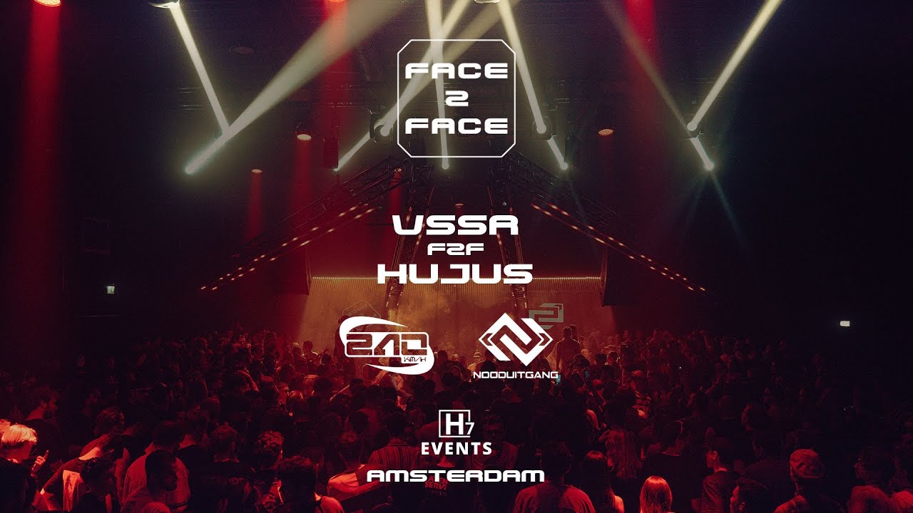 HUJUS F2F VSSR | FACE 2 FACE: ÁMSTERDAM