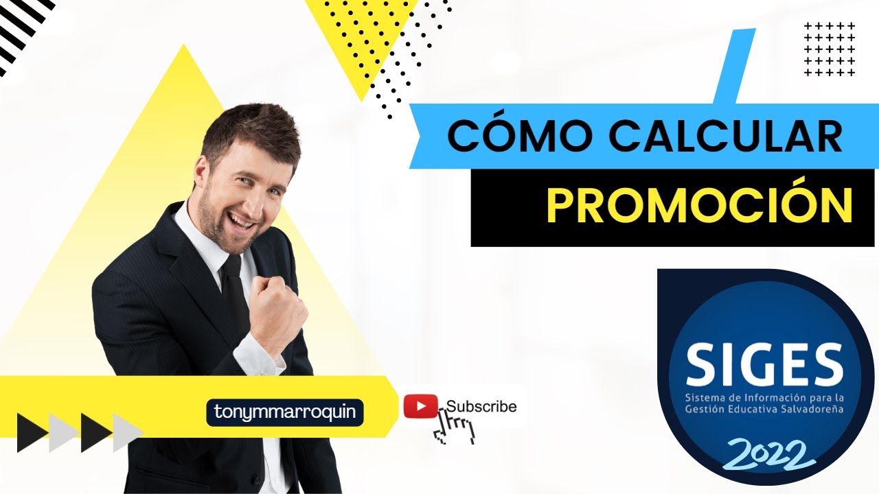 CALCULO DE PROMOCIÓN EN SIGES.