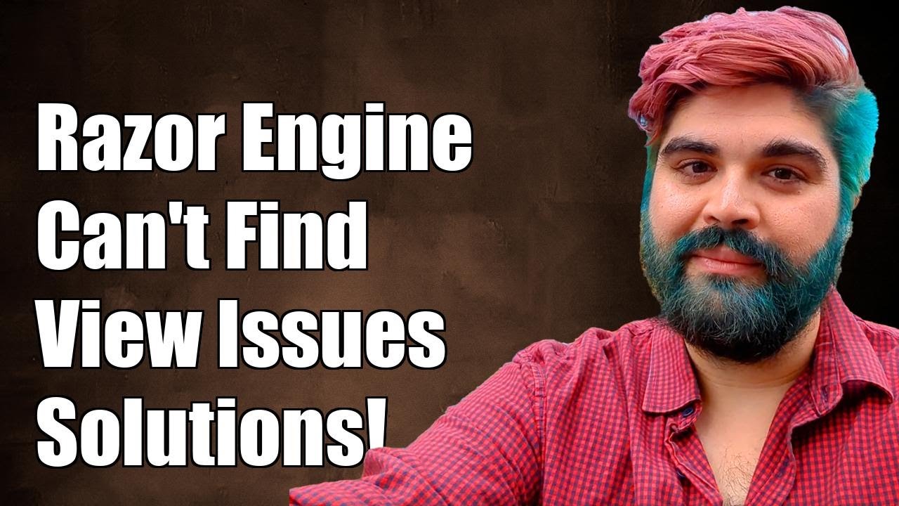 Razor Engine Can't Find View: Common Issues and Solutions Explained