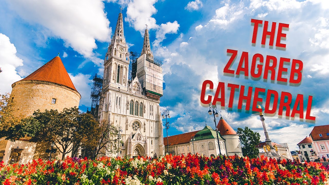 Zagreb Cathedral - History and Secrets