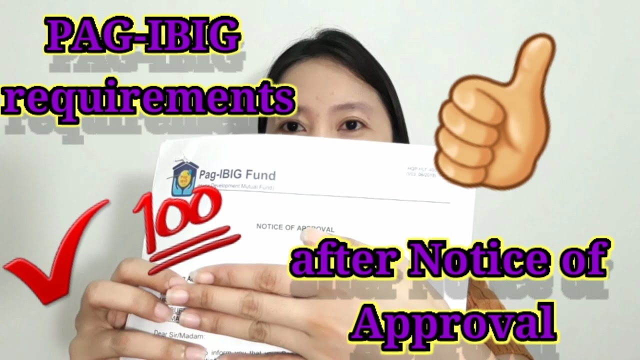PAG-IBIG Housing Loan Requirements - After Notice of Approval (Part II)