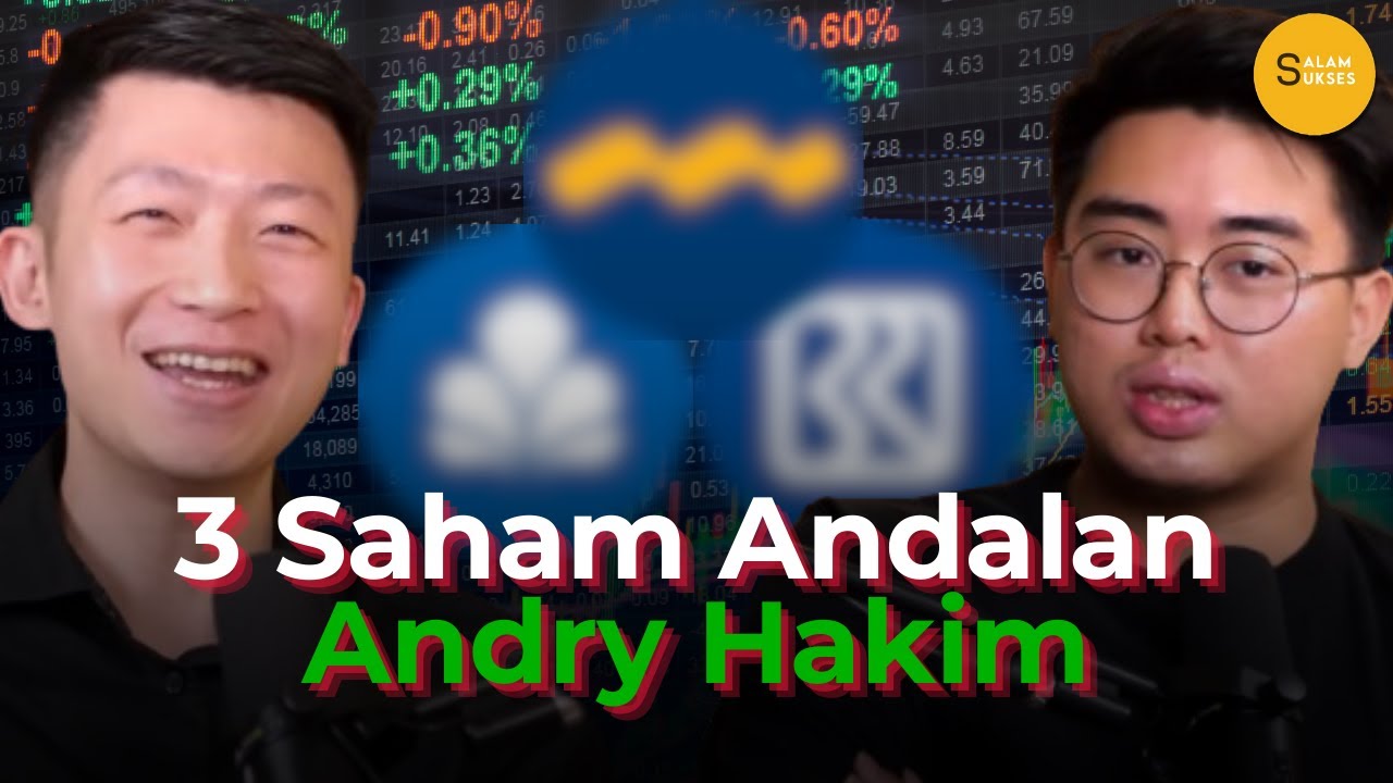 3 Saham Untuk Di Hold 10 Tahun Menurut Andry Hakim