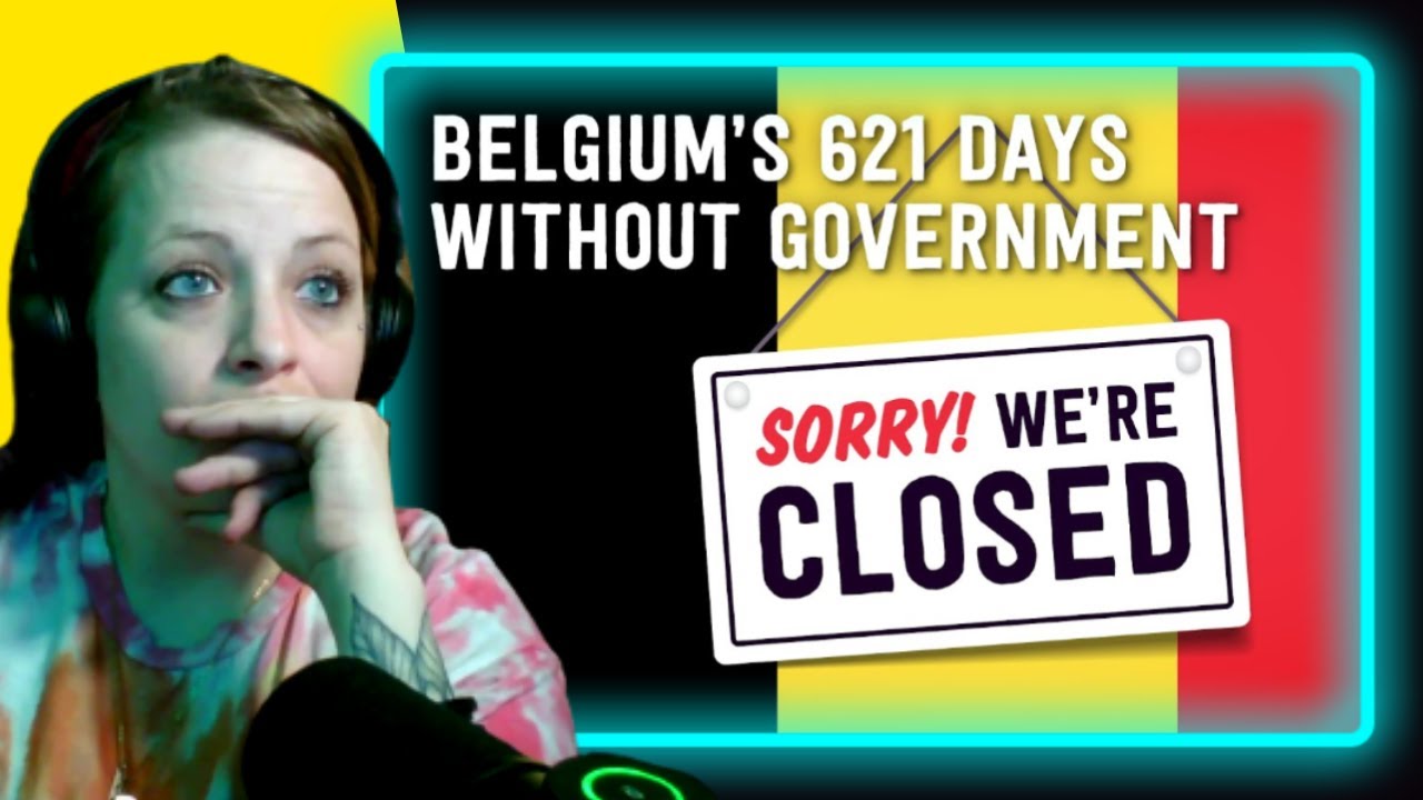 How Belgium Has Gone 621 Days Without a Government Reaction