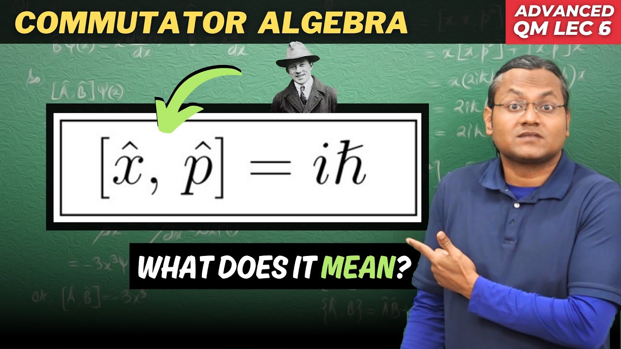 What is Commutator in Quantum Mechanics?