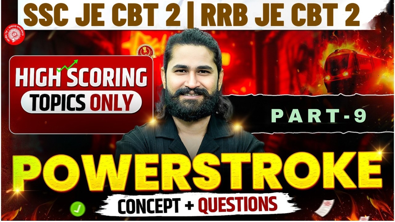 RRB JE CBT 2 & SSC JE CBT 2 POWERSTROKE | High Scoring Topics Only | Concept + Questions Part 9