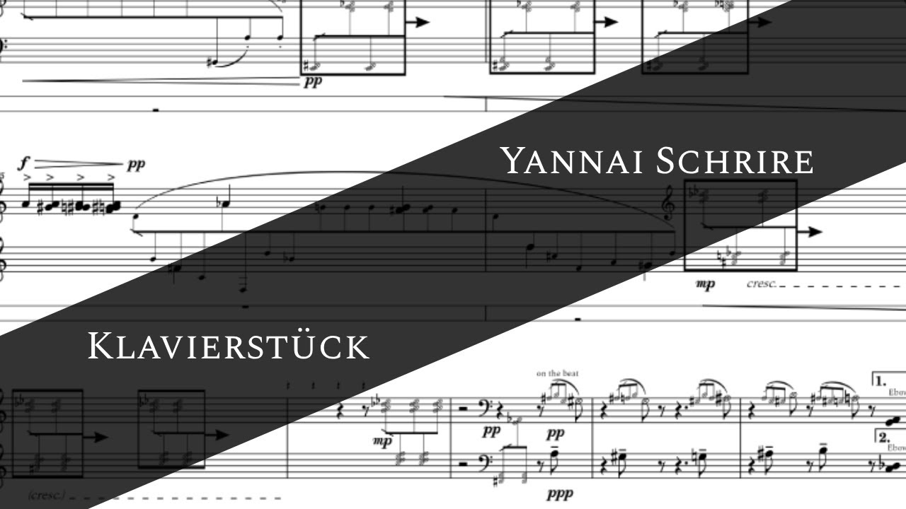 Yannai Schrire - Klavierstück (2025)