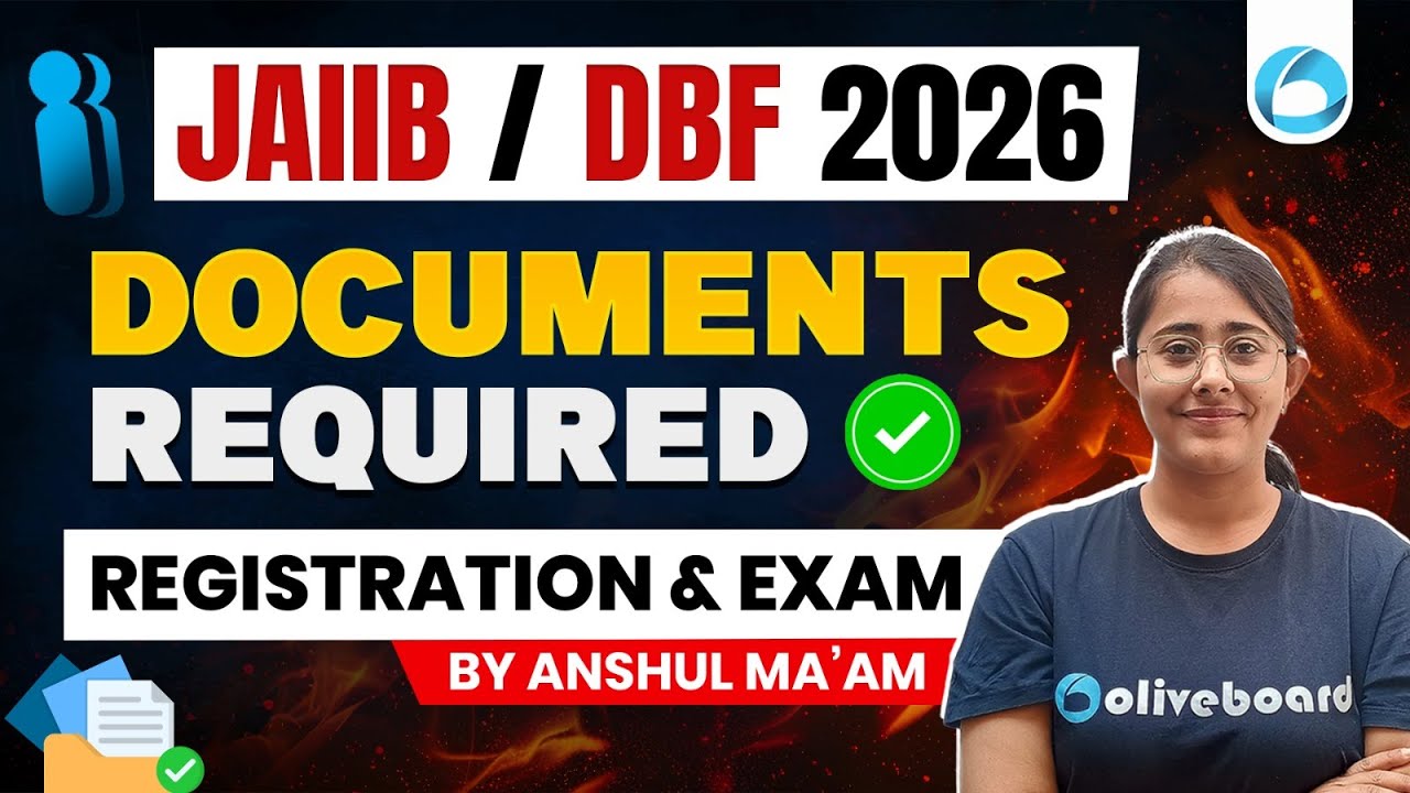 JAIIB / DBF 2026 | Documents Required | Registration & Exam Process | By Anshul Maam