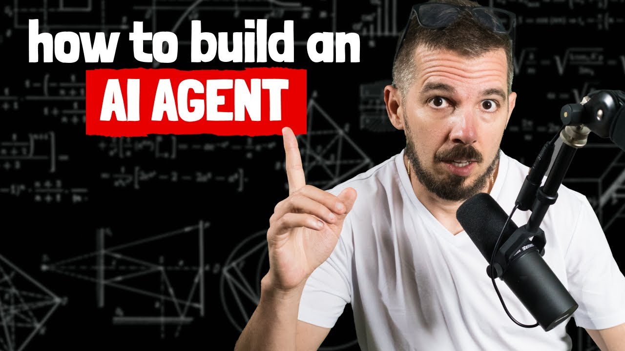 How to build an AI Agent — starting from scratch