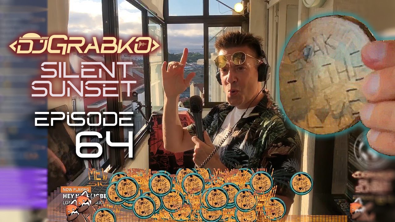 djGrabko Silent Sunset &bull; Episode 64