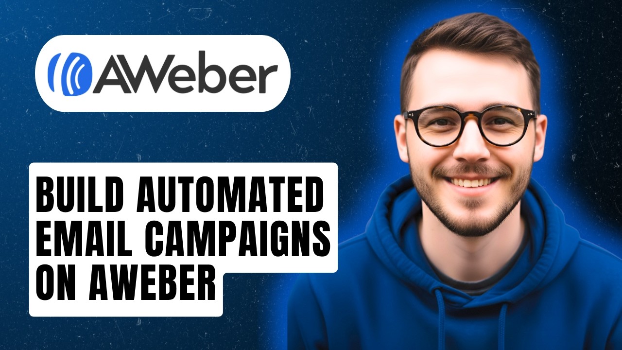 How To Build Automated Email Campaigns On Aweber [2026 Guide]