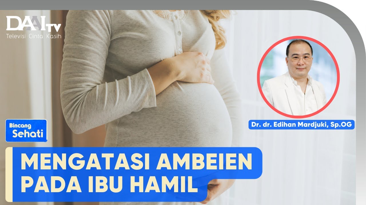 Mengatasi Ambeien pada Ibu Hamil | Bincang Sehati