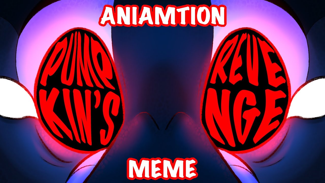 🎃 PUMPKIN’S REVENGE 🎃 // WOF VILLAINS ANIMATION MEME //
