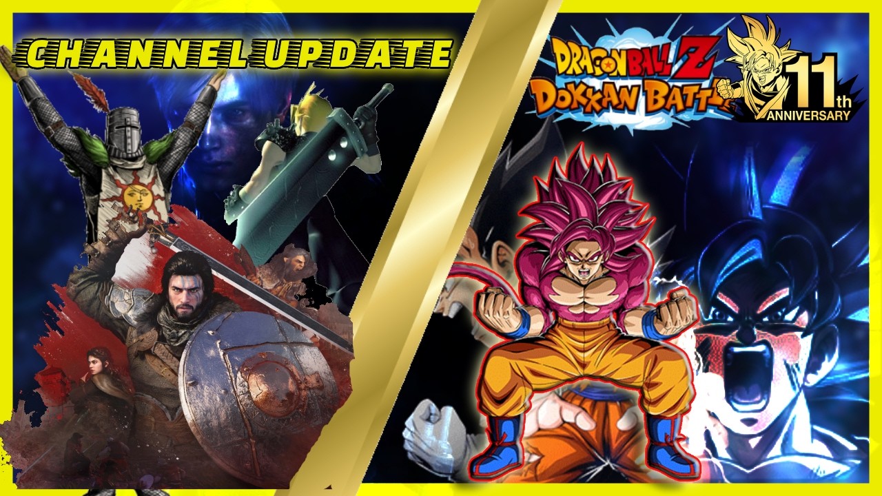 Channel Update+ Dokkan 11th Anni Thoughts