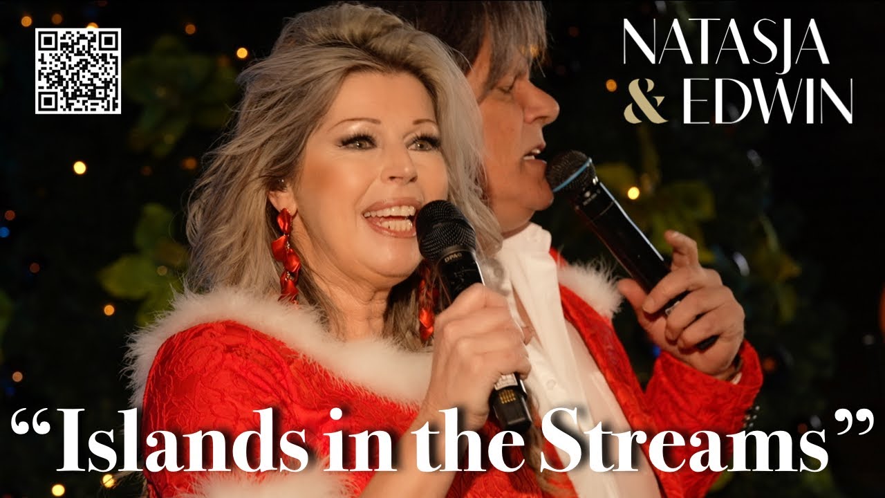 Islands in the stream - Natasja & Edwin - Kerstshow 2024