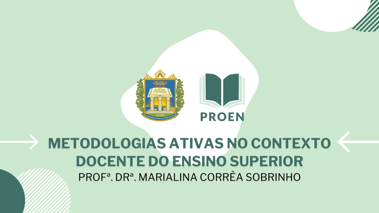 Metodologias Ativas no Contexto Docente do Ensino Superior