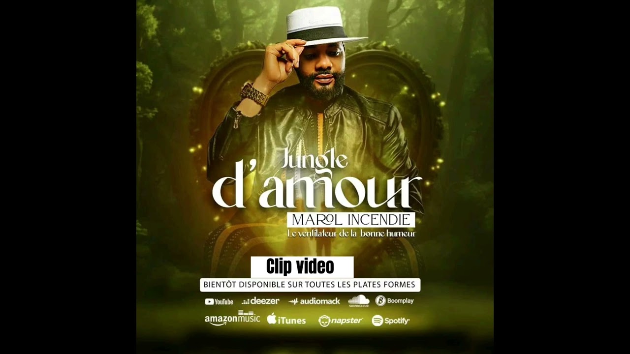 MAROL INCENDIE « jungle d’amour » audio officiel