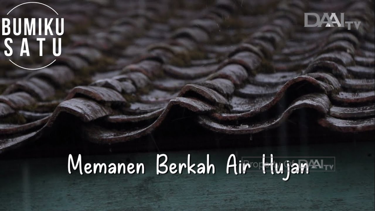 Memanen Berkah Air Hujan | Bumiku Satu (28/12/18)