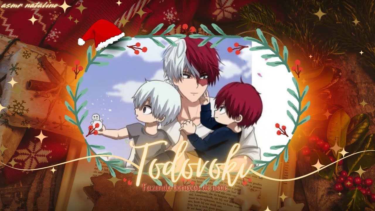 [ASMR] Fazendo bonecos de Neve com Shoto e seus filhos| ASMR TODOROKI SHOTO