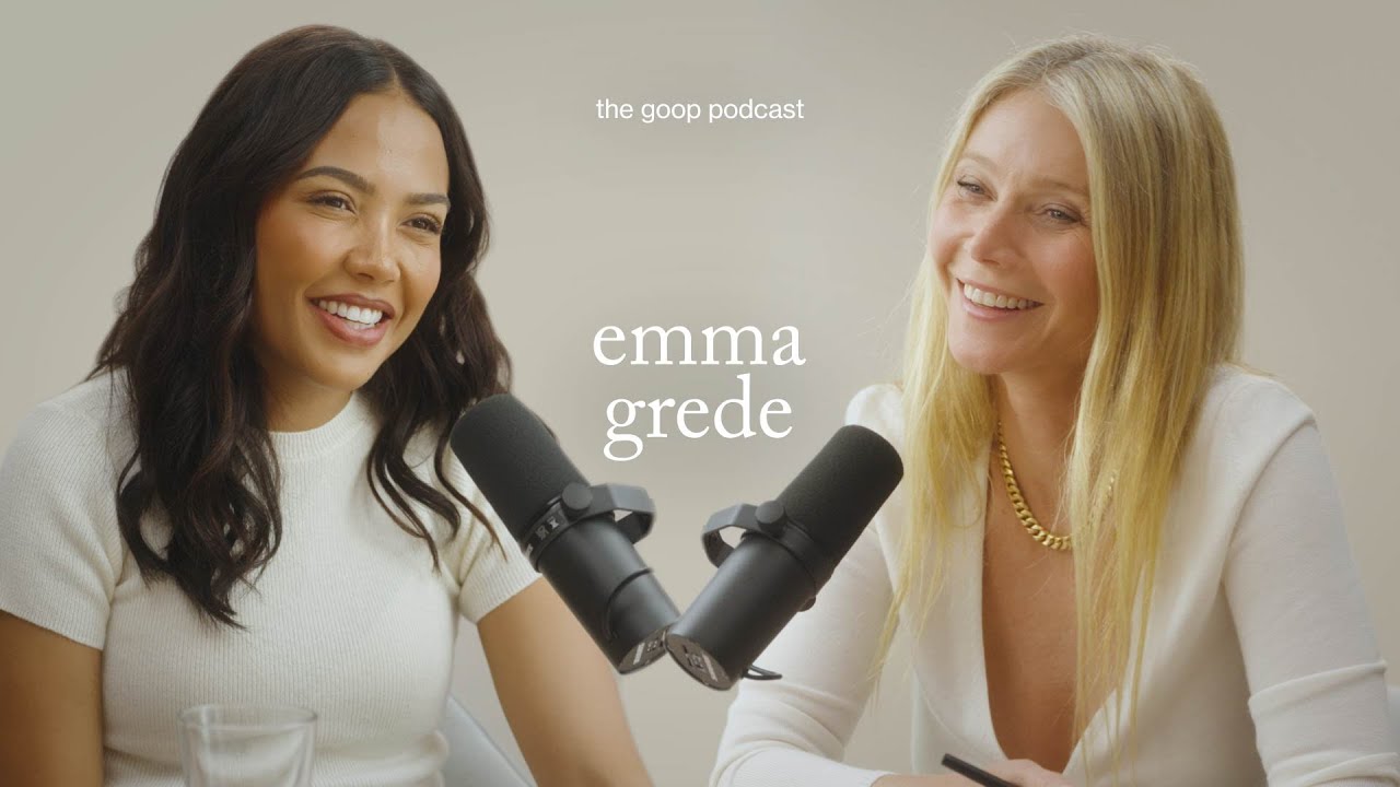 Emma Grede on Unapologetic Ambition | the goop podcast