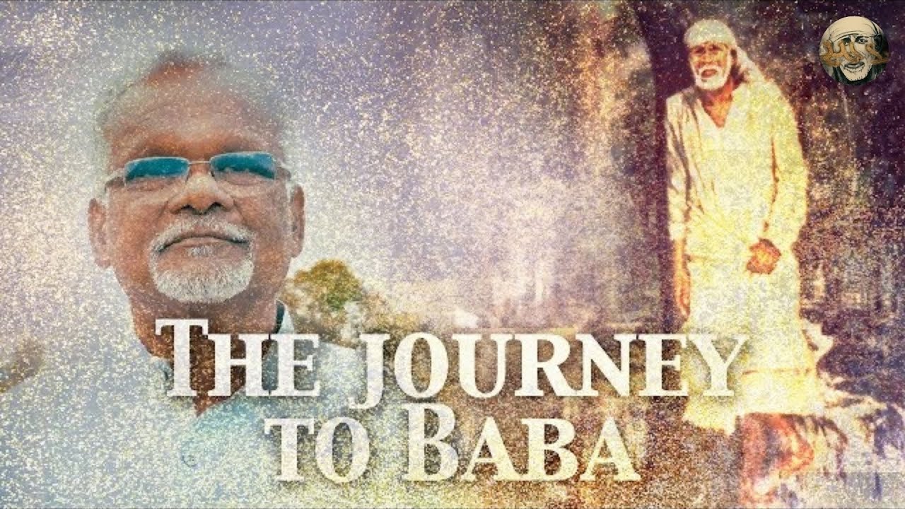 The Journey to Sai Baba