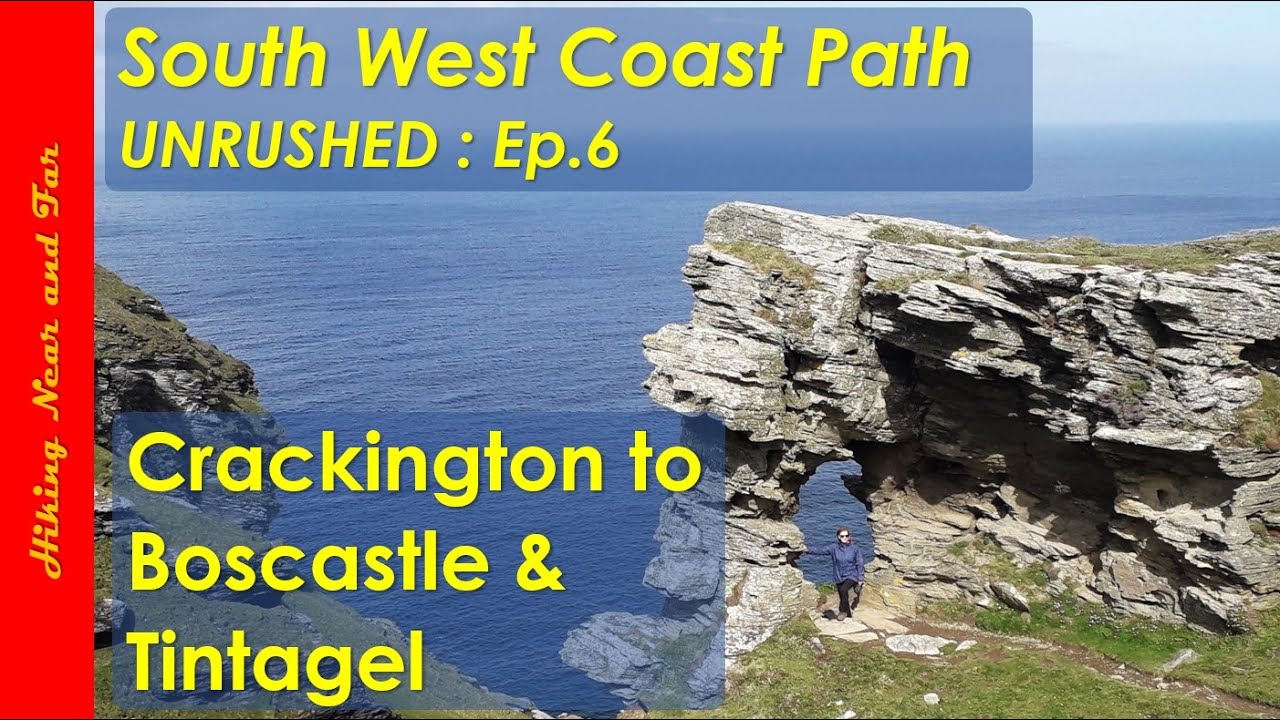SWCP : Crackington Haven to Boscastle & Tintagel Ep.6
