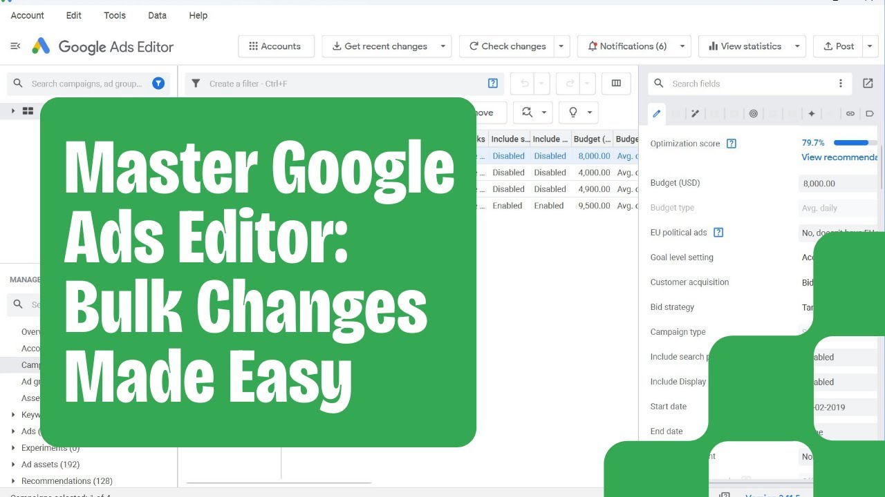 Google Ads Editor - How to Bulk Edit the Campaigns, Ad Groups, Keywords etc...