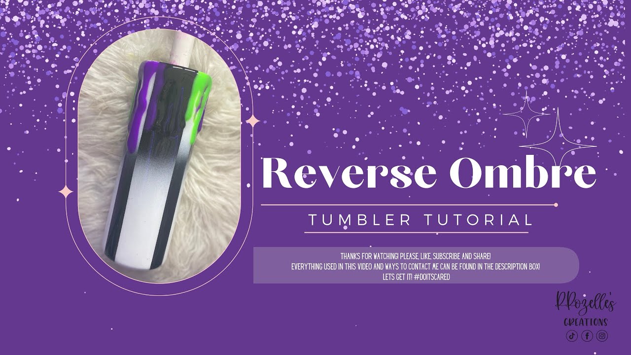 Reverse Ombré Tumbler Tutorial👉🏼 Stainless Steel & Glitter Base