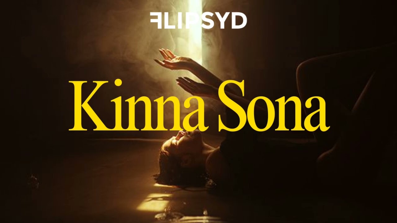 Kinna Sona x Ma Tnsani // This Is Flipsyd