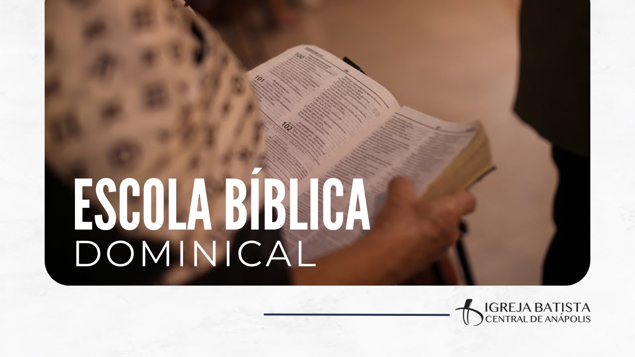 Escola Bíblica IBCA | 25.01.2026